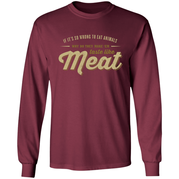 Why Do They Make 'em Taste Like Meat