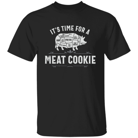 It's Time For A Meat Cookie Hog T-Shirt