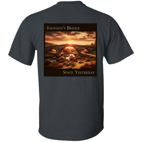 Johnson's Bridge - Always T-Shirt