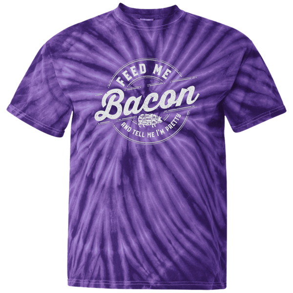 Feed Me Bacon & Tell Me I'm Pretty Tie Dye T-Shirt