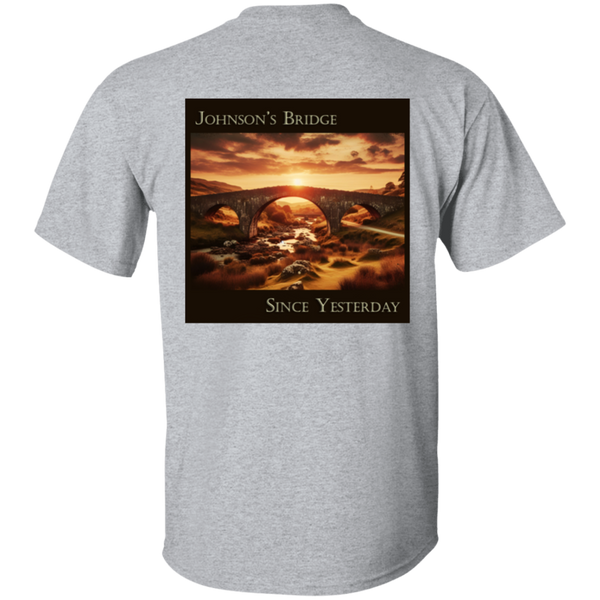 Johnson's Bridge - Always T-Shirt