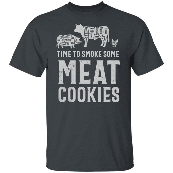 Time To Smoke Some Meat Cookies T-Shirt