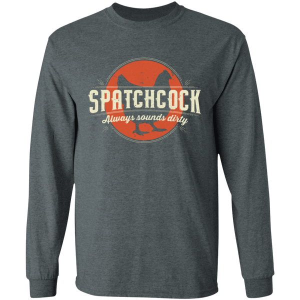 Spatchcock Chicken Long Sleeve T-Shirt