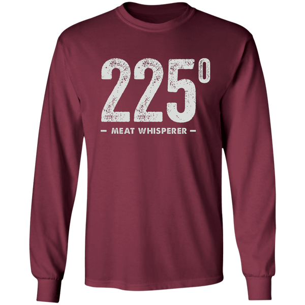 225° Meat Whisperer Long Sleeve T-Shirt