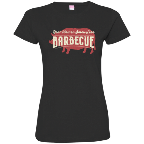 Real Women Smell Like BBQ T-Shirt