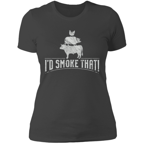 I'd Smoke That! Boyfriend T-Shirt